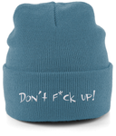 A snug, form-fitting beanie in airforce blue colour. It's not only a great head-warming piece but a staple accessory in anyone's wardrobe. Double layer knit. Cuffed design for optimal decoration with the 'Don't F*ck Up!' embroidered.
